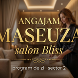 Maseuza pentru salon de masaj senzorial sector 2, program 11-21 de L-V